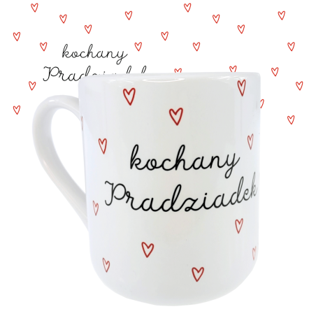 Kubek ceramiczny 330ml Kochany Pradziadek na Dzień Dziadka